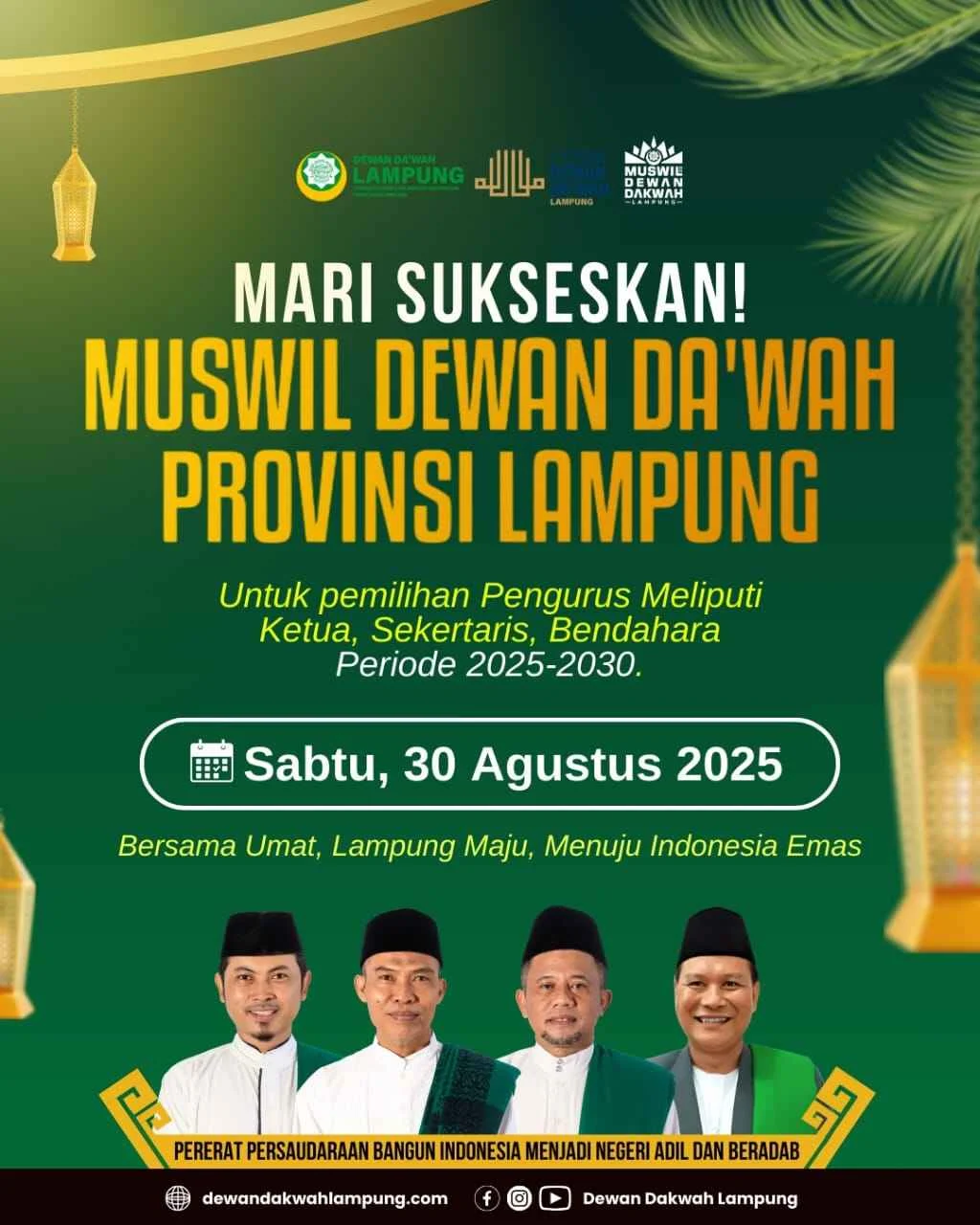 Muswil Dewan Da’wah Lampung 2025 Jadi Momentum Lahirkan Pemimpin Dakwah Baru