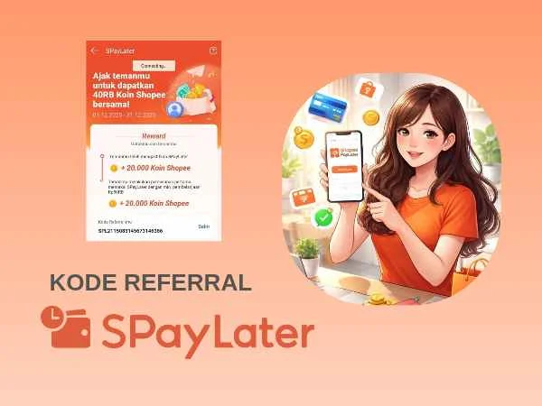 Kode Referral SpayLater September 2026, Dapat 40.000 Koin Shopee!