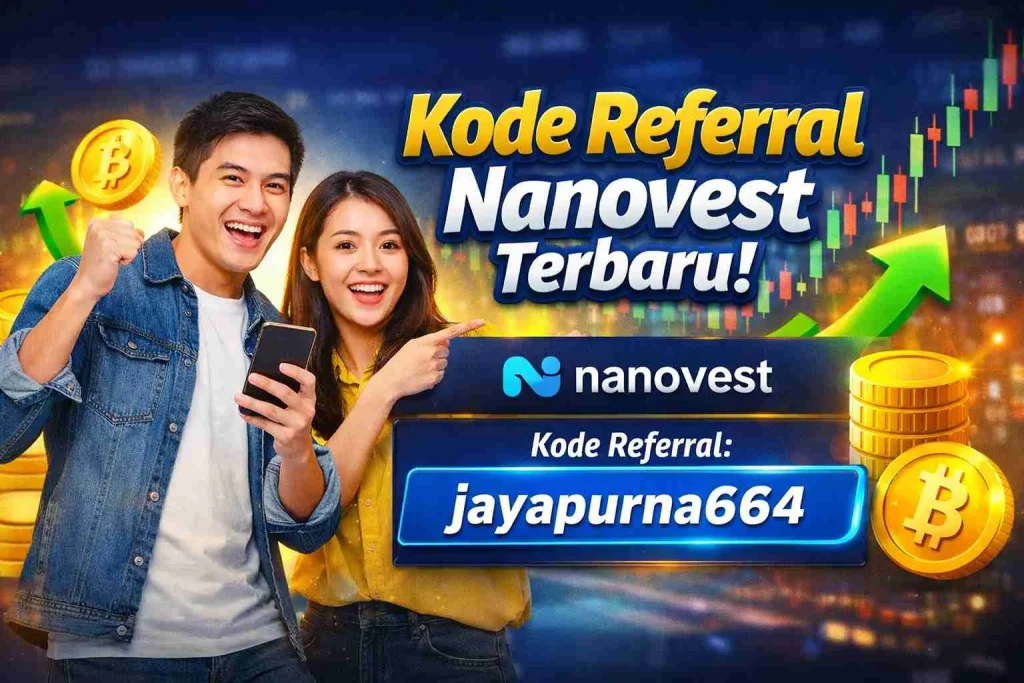 Kode Referral Nanovest Terbaru September 2026: Peluang Cuan dari Investasi Digital