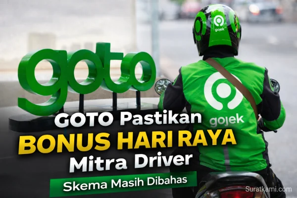 GOTO Pastikan Bonus Hari Raya Mitra Driver, Skema Masih Dibahas