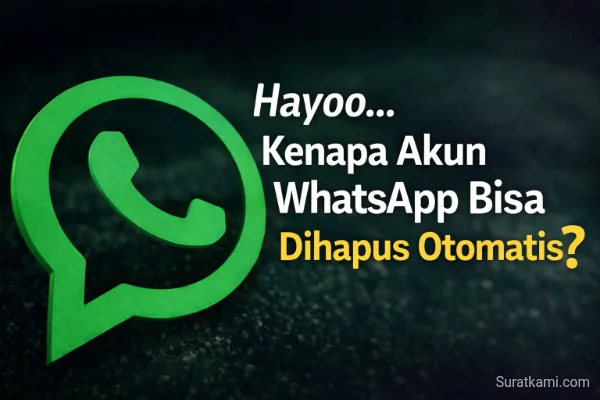 Benarkah Akun WhatsApp Dihapus Jika Tidak Aktif?