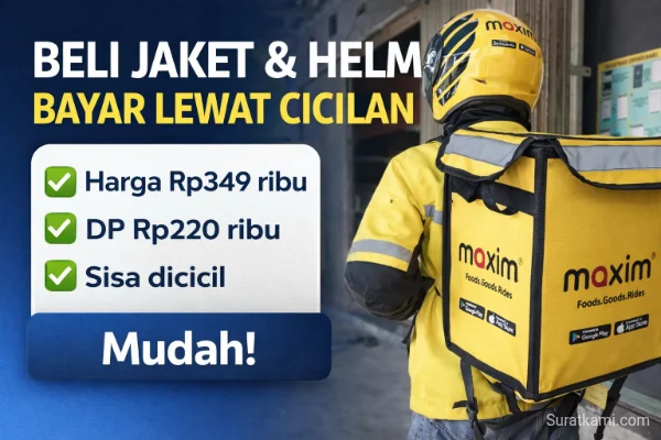 Atribut Maxim Cicilan Murah, Driver Bisa Dapat Prioritas Order