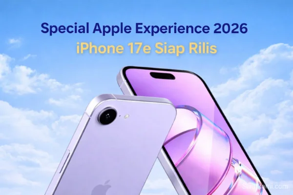 Special Apple Experience 2026: iPhone 17e Siap Rilis