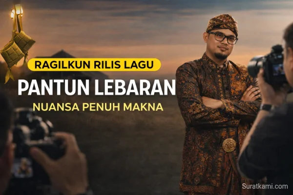 Ragilkun Rilis Lagu Pantun Lebaran Penuh Makna Menjelang Lebaran