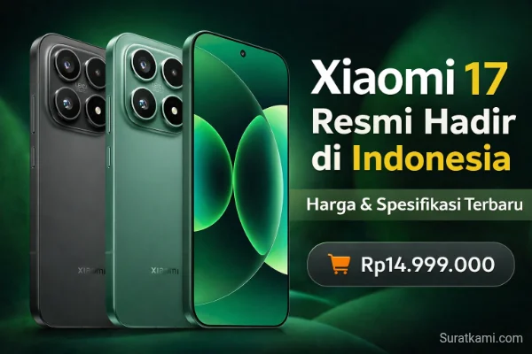 Xiaomi 17 Resmi Hadir di Indonesia, Ini Harga dan Spesifikasinya