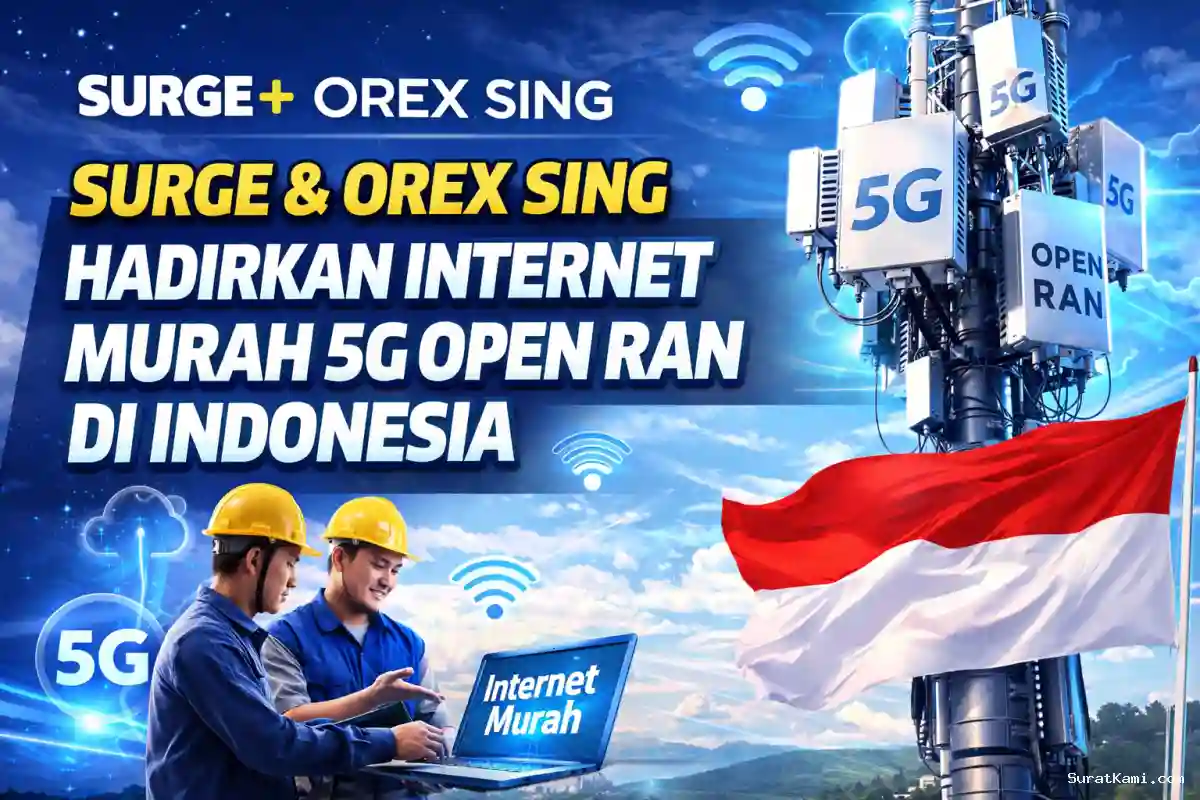 Surge Hadirkan Internet Murah 5G Open RAN di Indonesia
