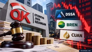 OJK Sanksi DSSA Rp1,5 Triliun, BREN Rp500 Miliar, dan CUAN Rp100 Miliar